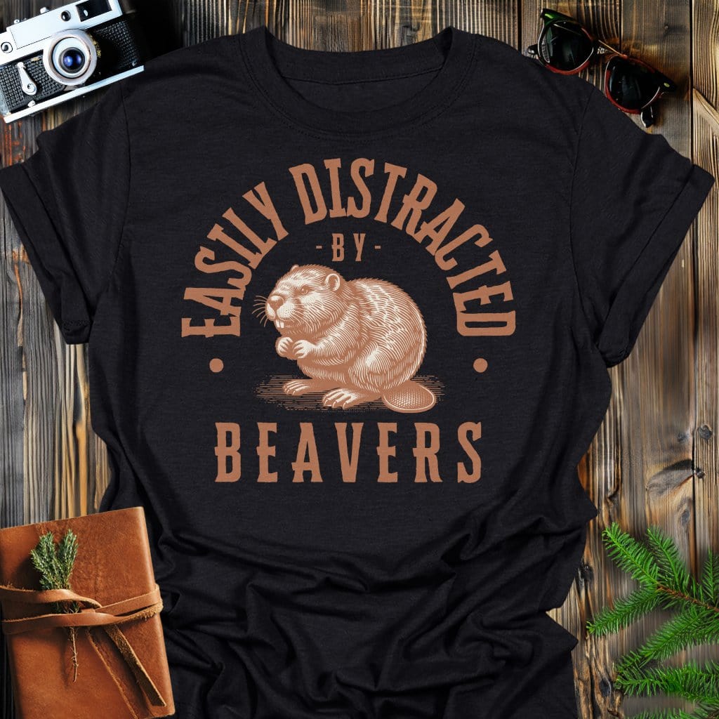 Distracted by Beavers T-Shirt In S / Black Lightweight adventure tee for outdoor lovers Perfect for hiking camping or road trips Made from soft breathable cotton for all-day comfort Ideal for nature lovers and adventurers FAYO Threads outdoor apparel remember Fun Awaits You Outside