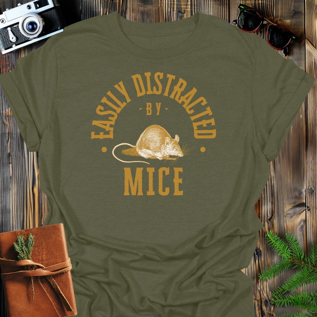Distracted By Mice T-Shirt In S / Military Green Lightweight adventure tee for outdoor lovers Perfect for hiking camping or road trips Made from soft breathable cotton for all-day comfort Ideal for nature lovers and adventurers FAYO Threads outdoor apparel remember Fun Awaits You Outside