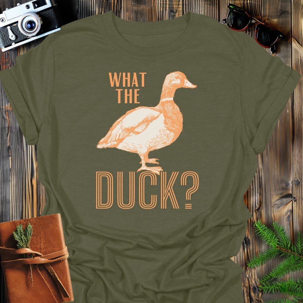 What the Duck T-Shirt In Military Green / S Lightweight adventure tee for outdoor lovers Perfect for hiking camping or road trips Made from soft breathable cotton for all-day comfort Ideal for nature lovers and adventurers FAYO Threads outdoor apparel remember Fun Awaits You Outside