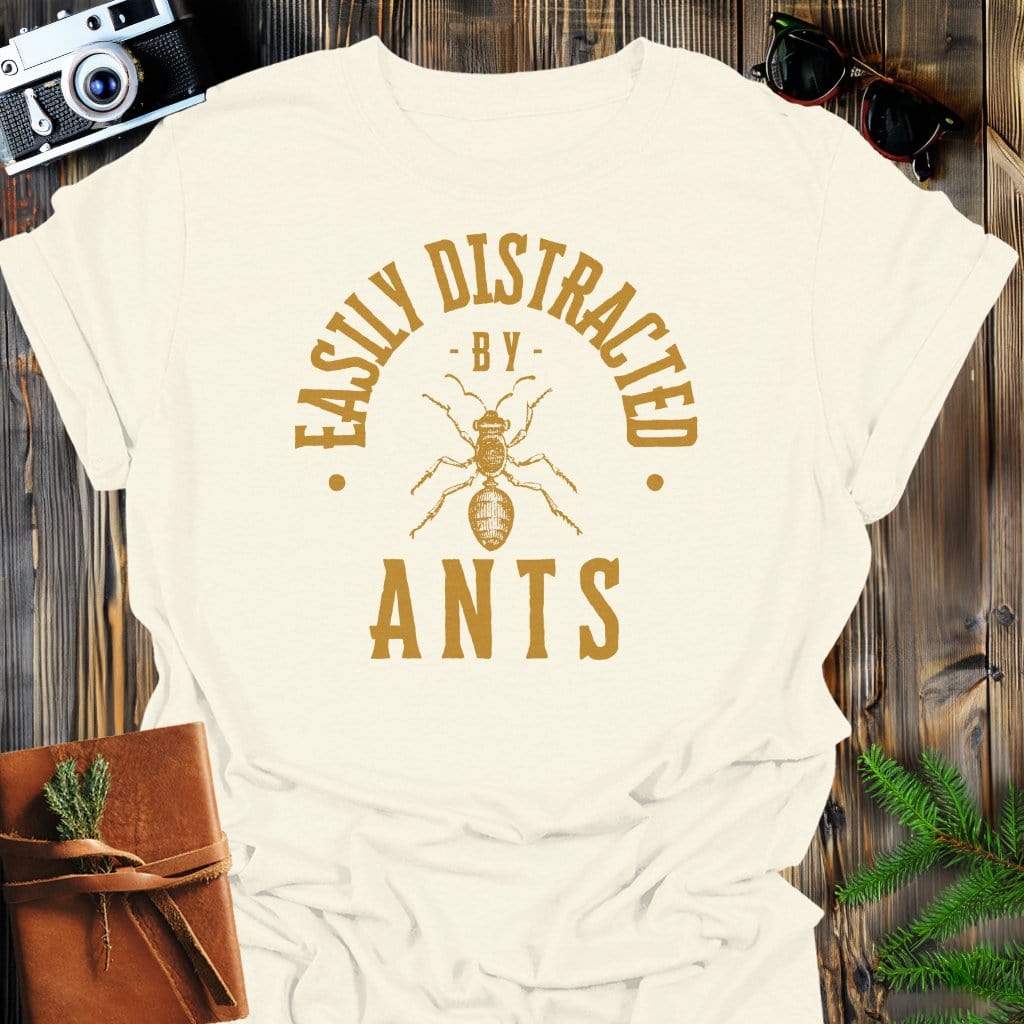 Distracted By Ants T-Shirt In S / Natural Lightweight adventure tee for outdoor lovers Perfect for hiking camping or road trips Made from soft breathable cotton for all-day comfort Ideal for nature lovers and adventurers FAYO Threads outdoor apparel remember Fun Awaits You Outside