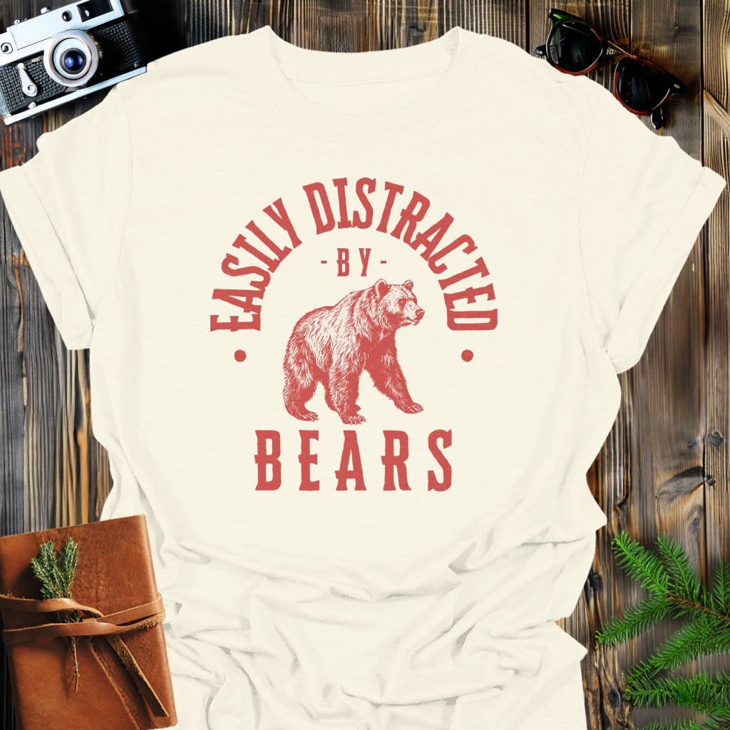 Distracted by Bears T-Shirt In S / Natural Lightweight adventure tee for outdoor lovers Perfect for hiking camping or road trips Made from soft breathable cotton for all-day comfort Ideal for nature lovers and adventurers FAYO Threads outdoor apparel remember Fun Awaits You Outside