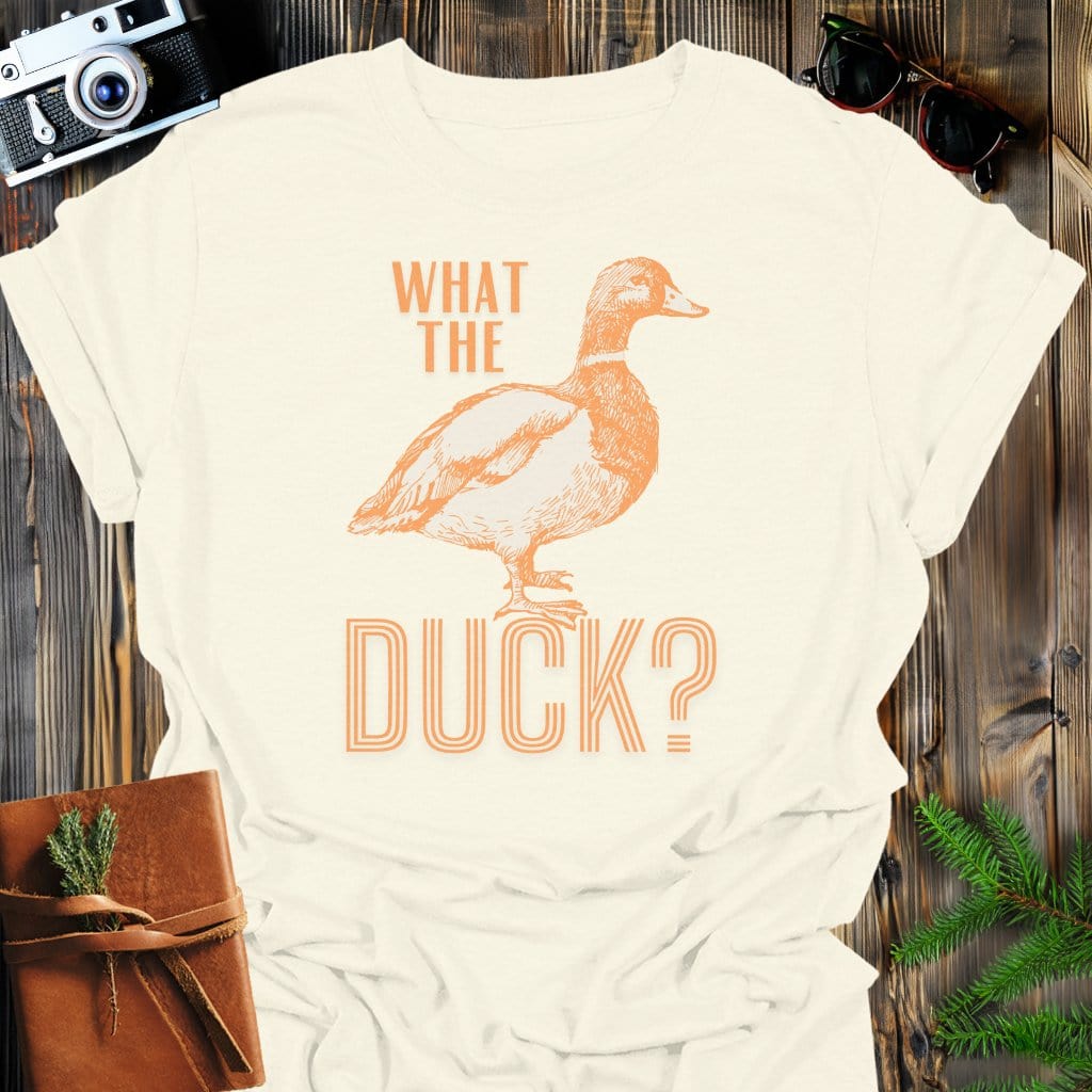 What the Duck T-Shirt In Natural / S Lightweight adventure tee for outdoor lovers Perfect for hiking camping or road trips Made from soft breathable cotton for all-day comfort Ideal for nature lovers and adventurers FAYO Threads outdoor apparel remember Fun Awaits You Outside
