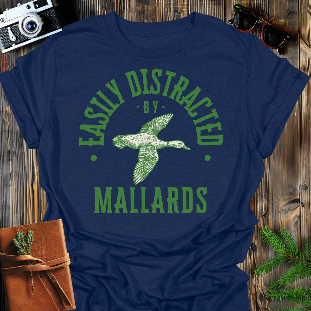 Distracted by Mallards T-Shirt In S / Navy Lightweight adventure tee for outdoor lovers Perfect for hiking camping or road trips Made from soft breathable cotton for all-day comfort Ideal for nature lovers and adventurers FAYO Threads outdoor apparel remember Fun Awaits You Outside