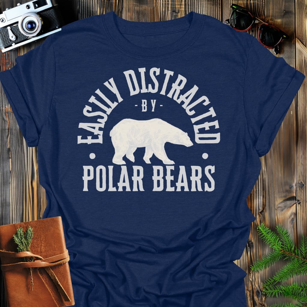 Distracted by Polar Bears T-Shirt In S / Navy Lightweight adventure tee for outdoor lovers Perfect for hiking camping or road trips Made from soft breathable cotton for all-day comfort Ideal for nature lovers and adventurers FAYO Threads outdoor apparel remember Fun Awaits You Outside