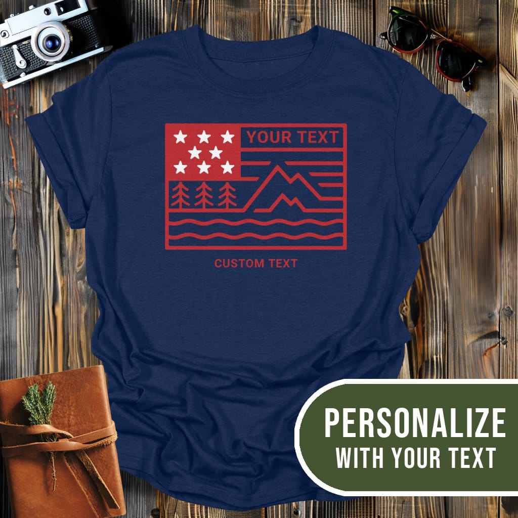 Personalized Mountain Flag T-Shirt In Navy / S Lightweight adventure tee for outdoor lovers Perfect for hiking camping or road trips Made from soft breathable cotton for all-day comfort Ideal for nature lovers and adventurers FAYO Threads outdoor apparel remember Fun Awaits You Outside