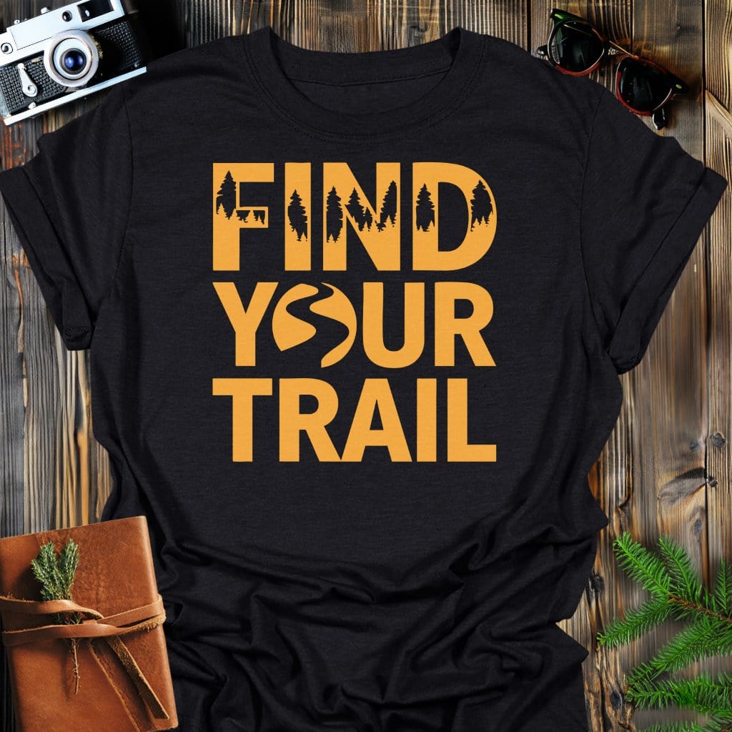 Find Your Trail T-Shirt In Black / S Lightweight adventure tee for outdoor lovers Perfect for hiking camping or road trips Made from soft breathable cotton for all-day comfort Ideal for nature lovers and adventurers FAYO Threads outdoor apparel remember Fun Awaits You Outside