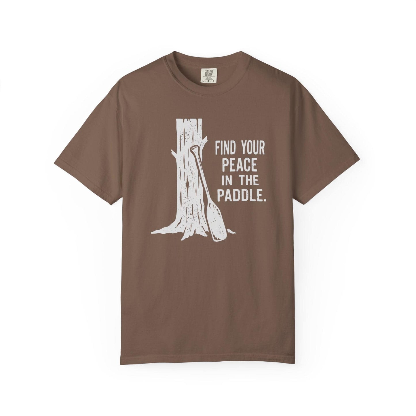Find Peace in the Paddle T-Shirt In Espresso / S Lightweight adventure tee for outdoor lovers Perfect for hiking camping or road trips Made from soft breathable cotton for all-day comfort Ideal for nature lovers and adventurers FAYO Threads outdoor apparel remember Fun Awaits You Outside