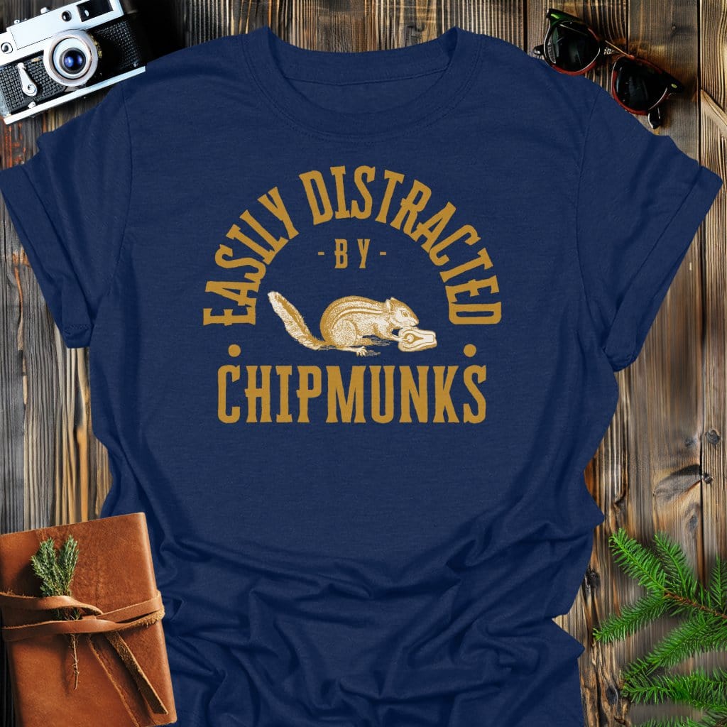 Distracted By Chipmunks T-Shirt In Navy / S Lightweight adventure tee for outdoor lovers Perfect for hiking camping or road trips Made from soft breathable cotton for all-day comfort Ideal for nature lovers and adventurers FAYO Threads outdoor apparel remember Fun Awaits You Outside