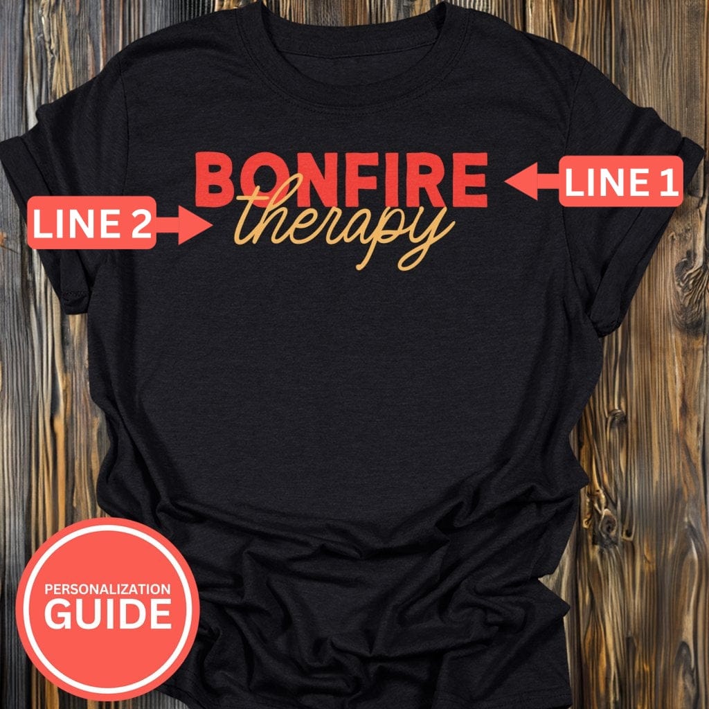 Personalized Bonfire Therapy T-Shirt In Lightweight adventure tee for outdoor lovers Perfect for hiking camping or road trips Made from soft breathable cotton for all-day comfort Ideal for nature lovers and adventurers FAYO Threads outdoor apparel remember Fun Awaits You Outside