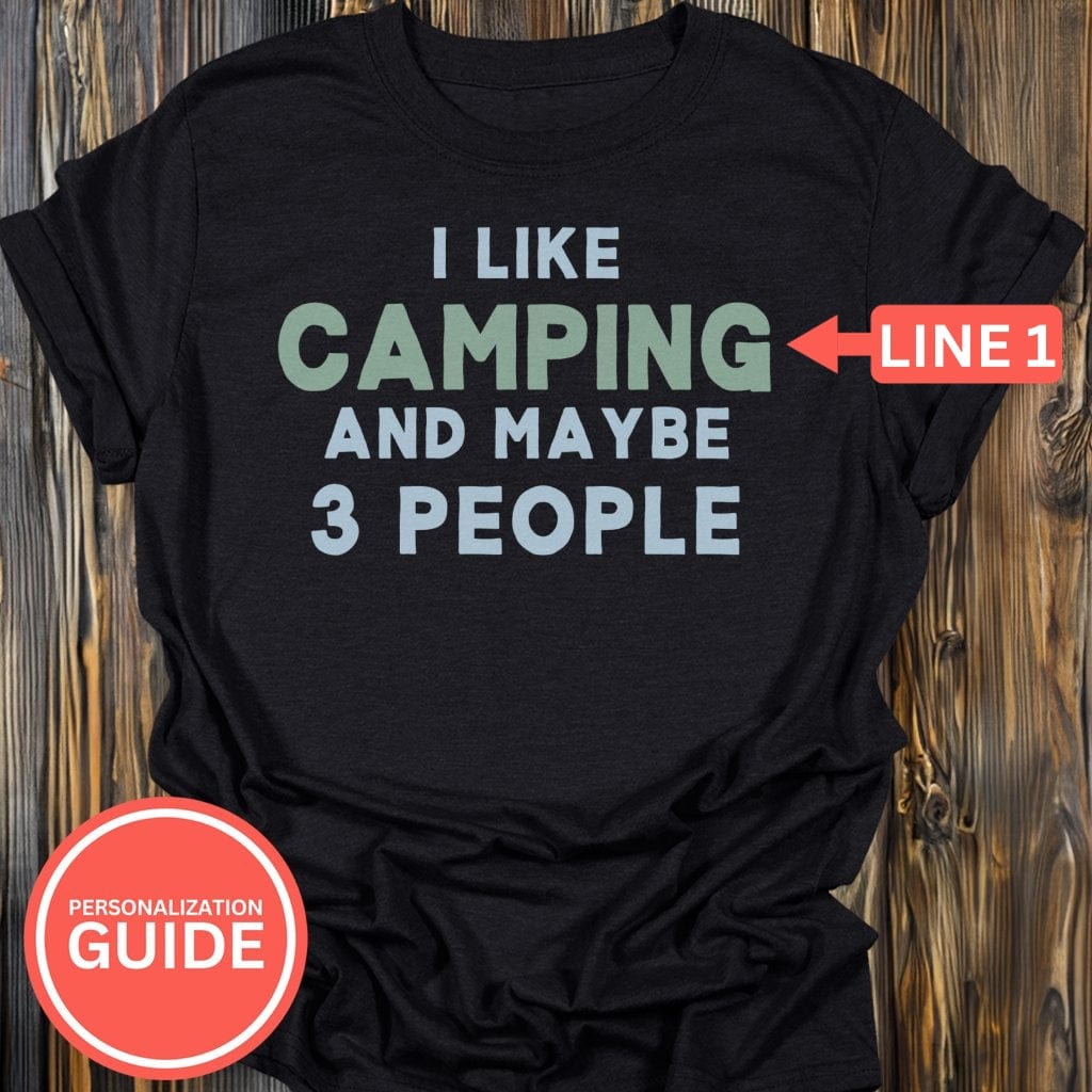 Personalized Camping Mood T-Shirt In Lightweight adventure tee for outdoor lovers Perfect for hiking camping or road trips Made from soft breathable cotton for all-day comfort Ideal for nature lovers and adventurers FAYO Threads outdoor apparel remember Fun Awaits You Outside