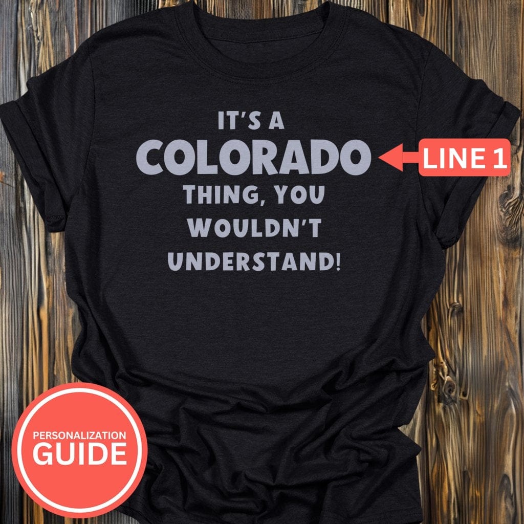 Personalized Colorado Vibes T-Shirt In Lightweight adventure tee for outdoor lovers Perfect for hiking camping or road trips Made from soft breathable cotton for all-day comfort Ideal for nature lovers and adventurers FAYO Threads outdoor apparel remember Fun Awaits You Outside