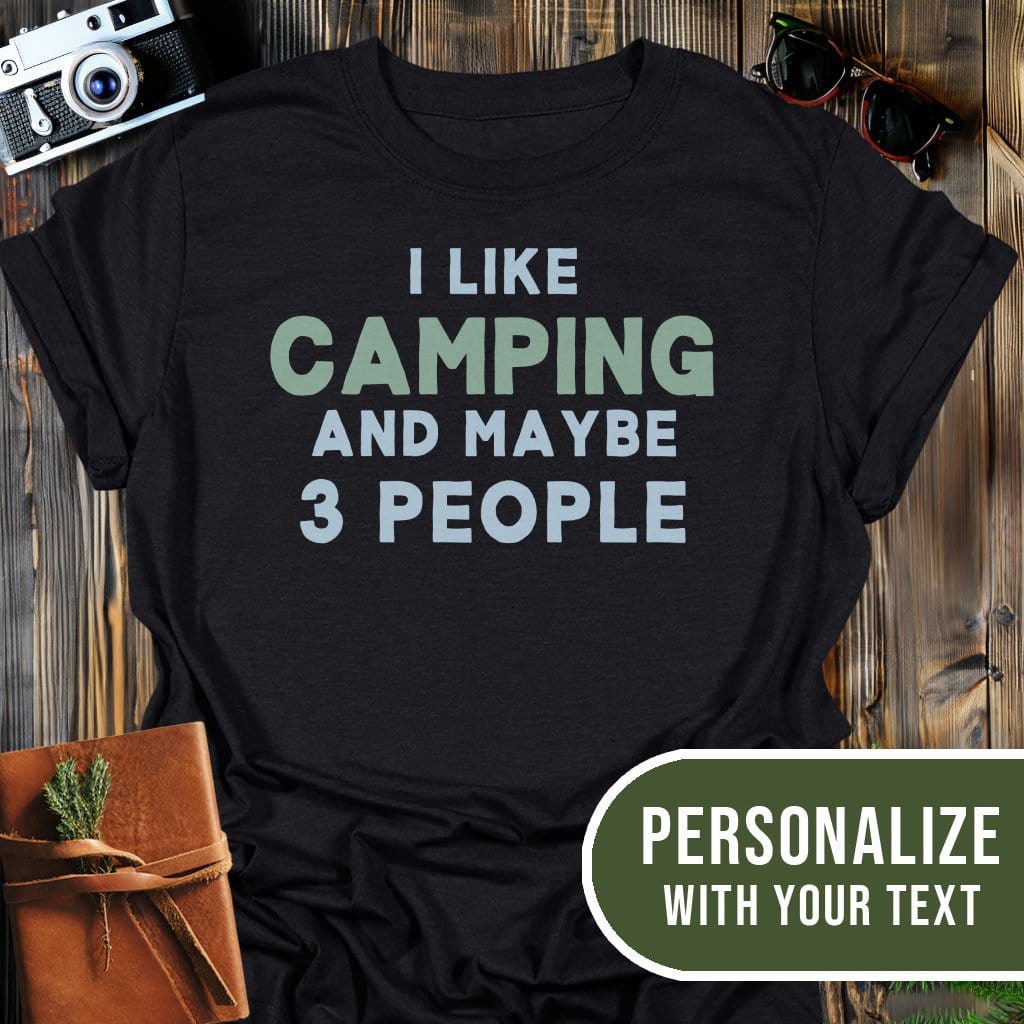 Personalized Camping Mood T-Shirt In Black / S Lightweight adventure tee for outdoor lovers Perfect for hiking camping or road trips Made from soft breathable cotton for all-day comfort Ideal for nature lovers and adventurers FAYO Threads outdoor apparel remember Fun Awaits You Outside