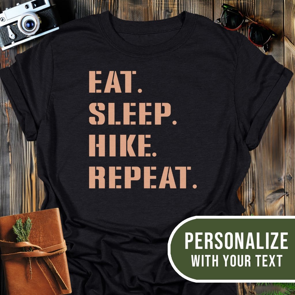 Personalized Hike Repeat T-Shirt In Black / S Lightweight adventure tee for outdoor lovers Perfect for hiking camping or road trips Made from soft breathable cotton for all-day comfort Ideal for nature lovers and adventurers FAYO Threads outdoor apparel remember Fun Awaits You Outside