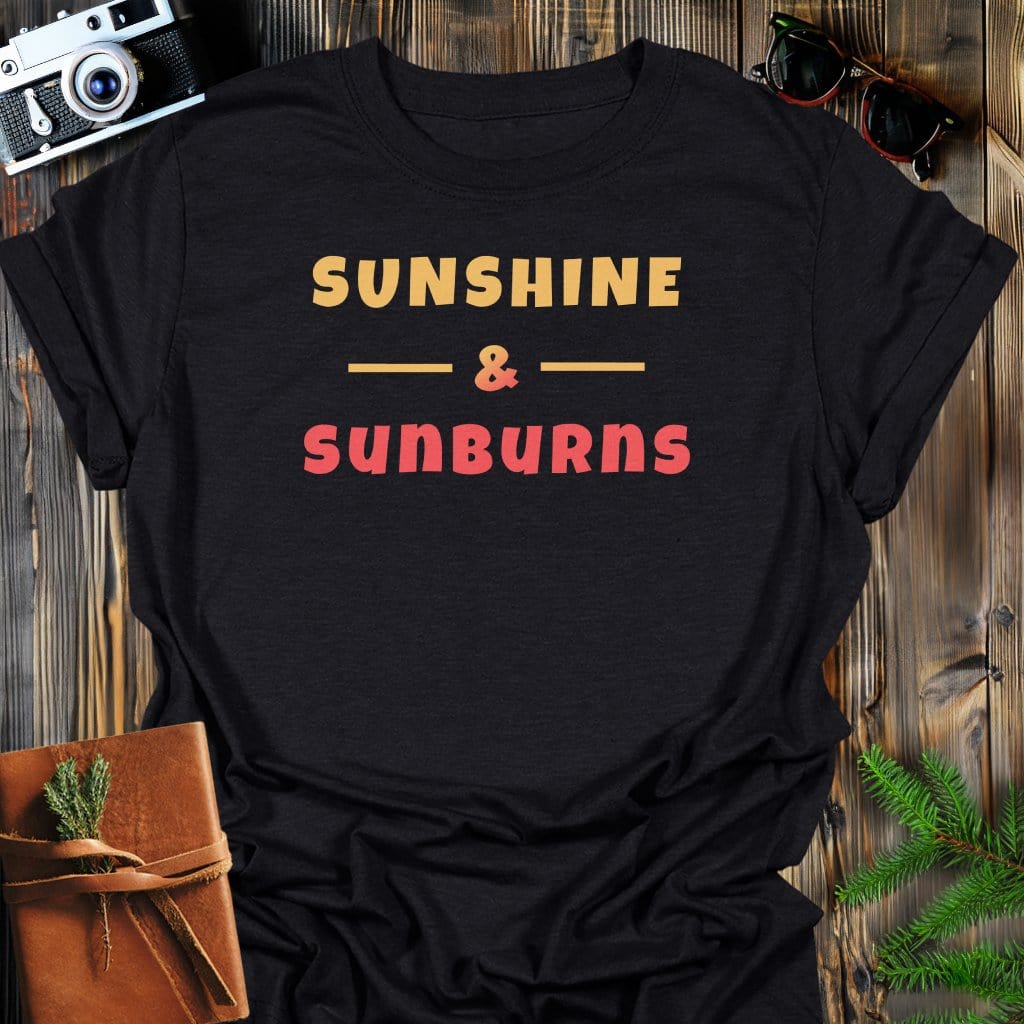 Sunshine & Sunburns T-Shirt In Black / S Lightweight adventure tee for outdoor lovers Perfect for hiking camping or road trips Made from soft breathable cotton for all-day comfort Ideal for nature lovers and adventurers FAYO Threads outdoor apparel remember Fun Awaits You Outside