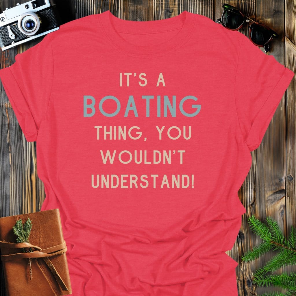 Boating Life T-Shirt In Heather Red / S Lightweight adventure tee for outdoor lovers Perfect for hiking camping or road trips Made from soft breathable cotton for all-day comfort Ideal for nature lovers and adventurers FAYO Threads outdoor apparel remember Fun Awaits You Outside