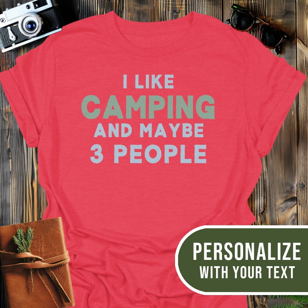 Personalized Camping Mood T-Shirt In Heather Red / S Lightweight adventure tee for outdoor lovers Perfect for hiking camping or road trips Made from soft breathable cotton for all-day comfort Ideal for nature lovers and adventurers FAYO Threads outdoor apparel remember Fun Awaits You Outside