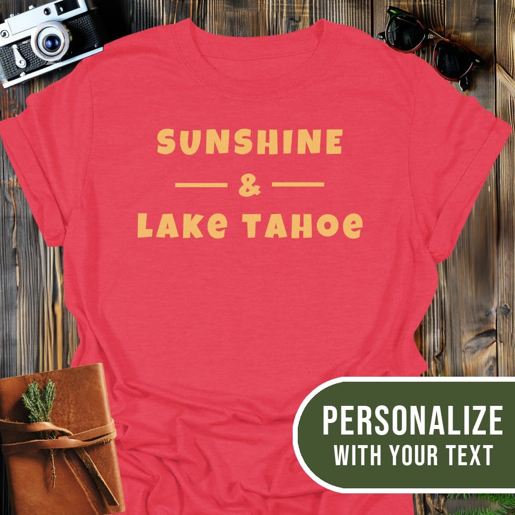 Personalized Lake Tahoe T-Shirt In Heather Red / S Lightweight adventure tee for outdoor lovers Perfect for hiking camping or road trips Made from soft breathable cotton for all-day comfort Ideal for nature lovers and adventurers FAYO Threads outdoor apparel remember Fun Awaits You Outside