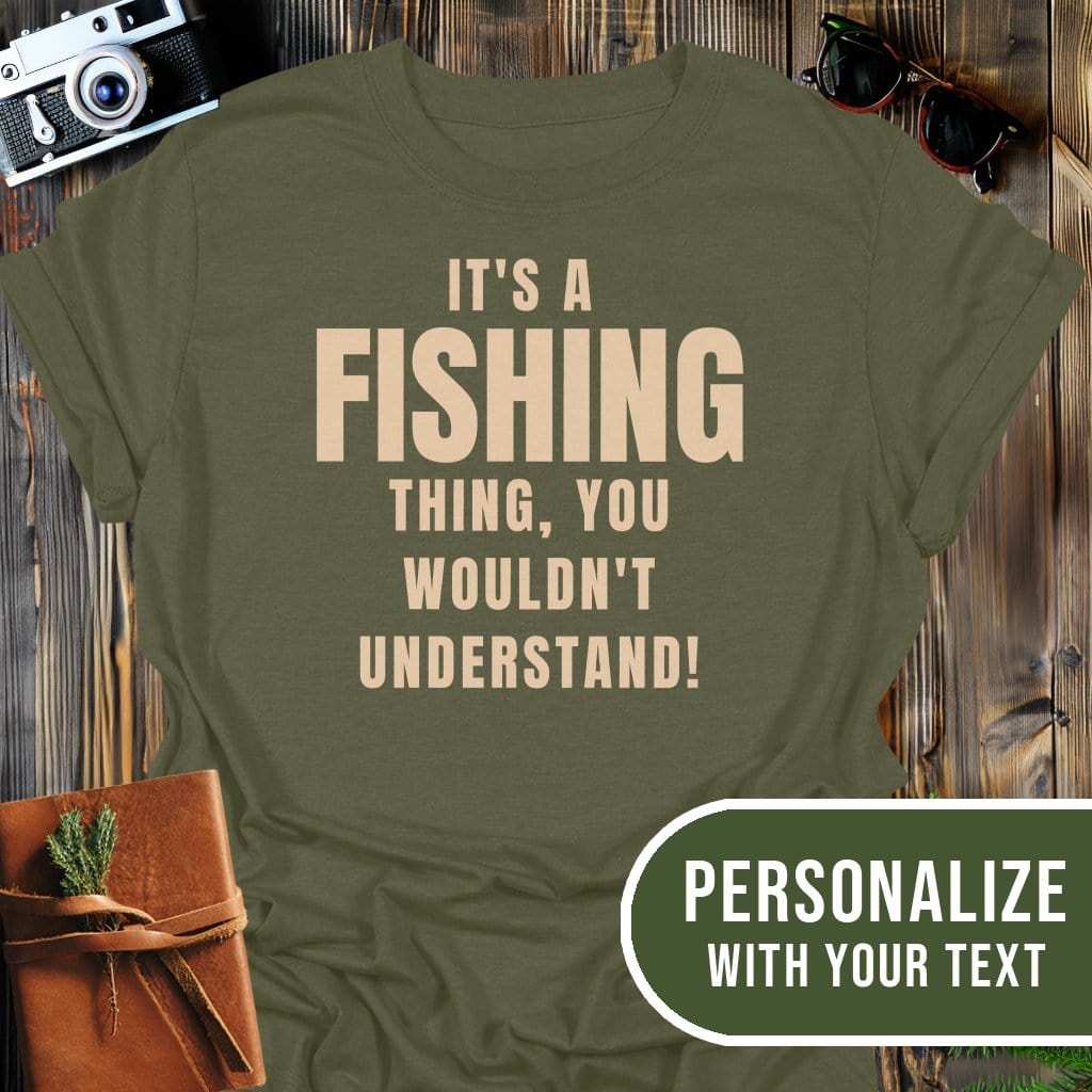 Personalized Fishing Life T-Shirt In Military Green / S Lightweight adventure tee for outdoor lovers Perfect for hiking camping or road trips Made from soft breathable cotton for all-day comfort Ideal for nature lovers and adventurers FAYO Threads outdoor apparel remember Fun Awaits You Outside