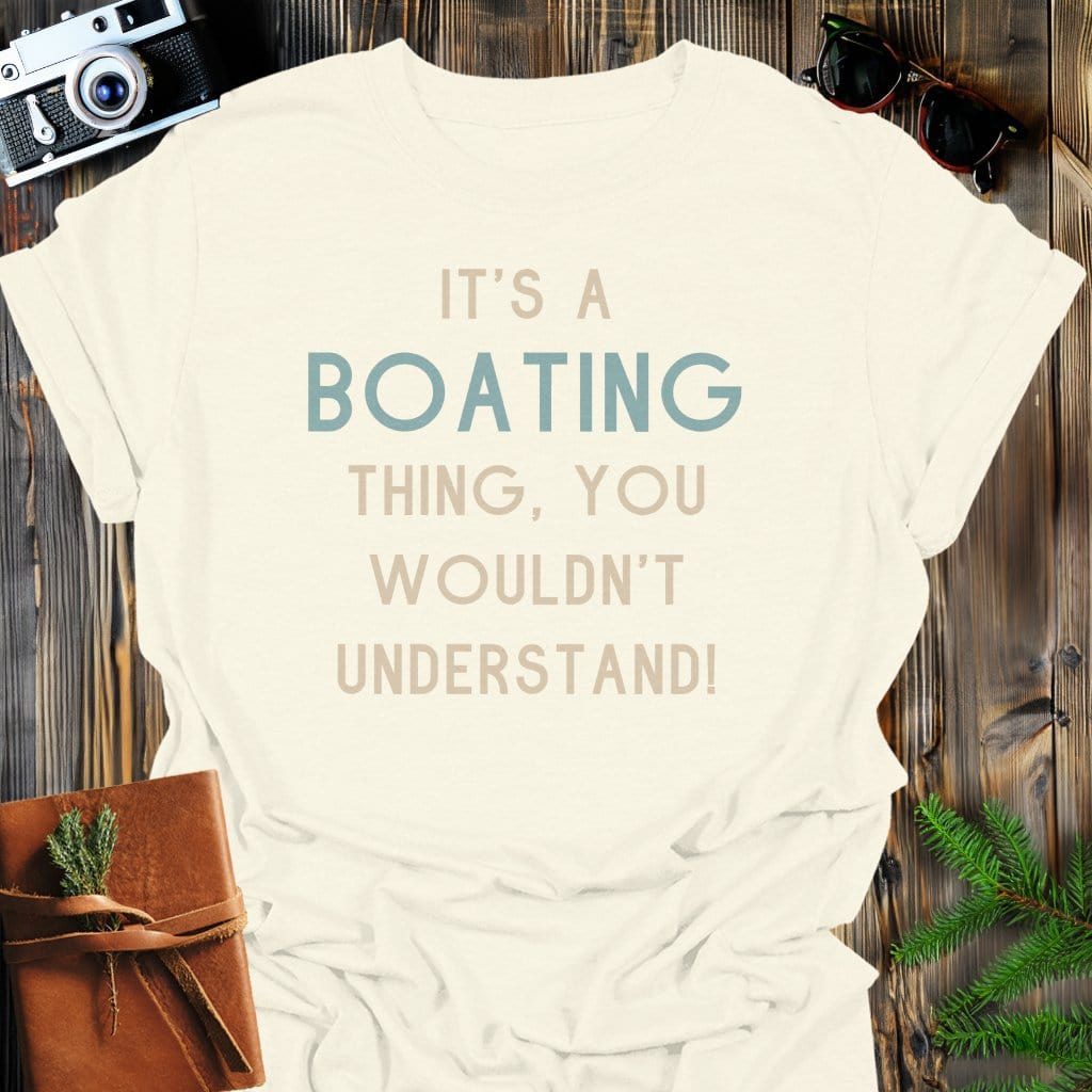 Boating Life T-Shirt In Natural / S Lightweight adventure tee for outdoor lovers Perfect for hiking camping or road trips Made from soft breathable cotton for all-day comfort Ideal for nature lovers and adventurers FAYO Threads outdoor apparel remember Fun Awaits You Outside