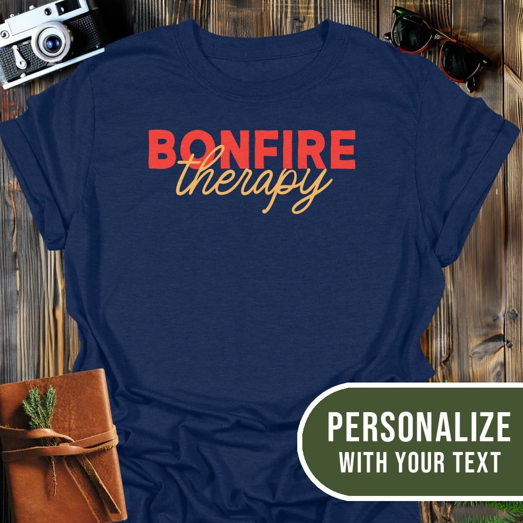 Personalized Bonfire Therapy T-Shirt In Navy / S Lightweight adventure tee for outdoor lovers Perfect for hiking camping or road trips Made from soft breathable cotton for all-day comfort Ideal for nature lovers and adventurers FAYO Threads outdoor apparel remember Fun Awaits You Outside