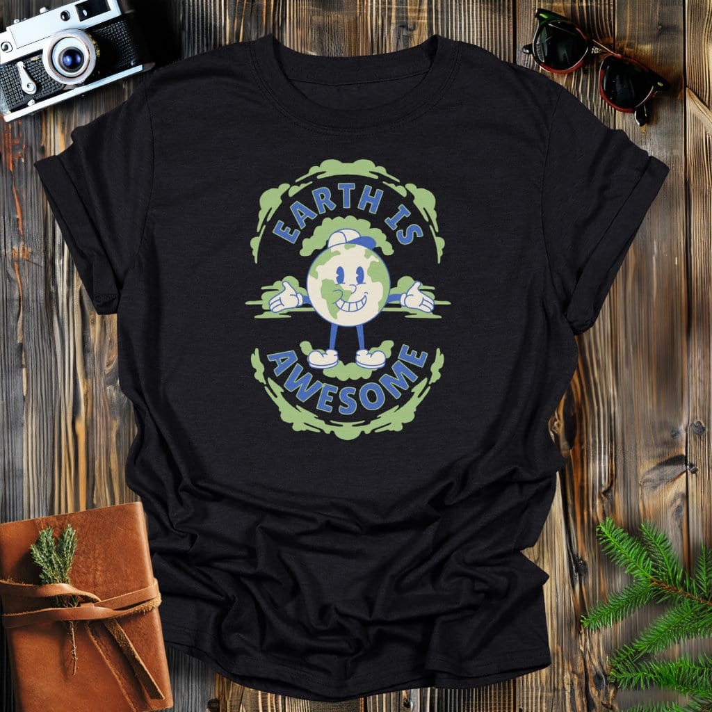 MyDesigns Physical Item Black / S Earth Is Awesome, Earth Day Pun Tee T-Shirt