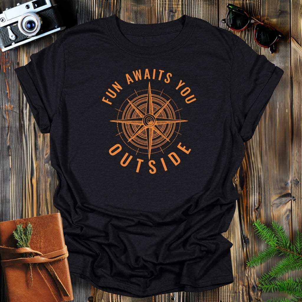 MyDesigns Physical Item Black / S Fun Awaits You Outside Compass T-Shirt