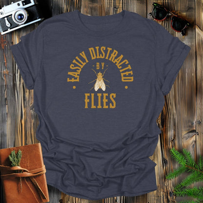 MyDesigns Physical Item Dark Heather / S Easily Distracted By Flies T-Shirt