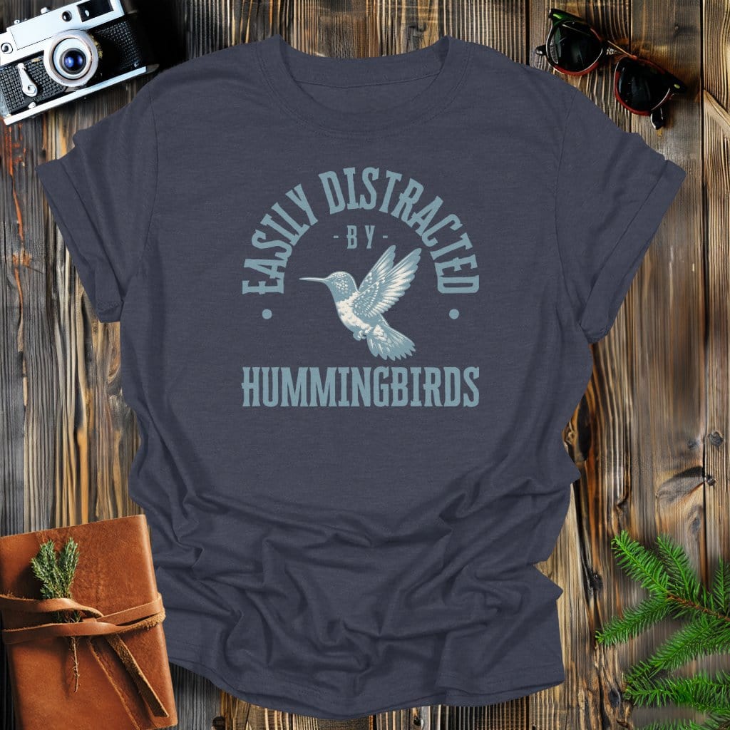 MyDesigns Physical Item Dark Heather / S Easily Distracted By Hummingbirds T-Shirt