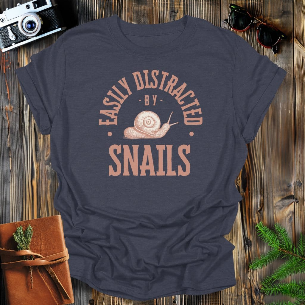 MyDesigns Physical Item Dark Heather / S Easily Distracted By Snails T-Shirt