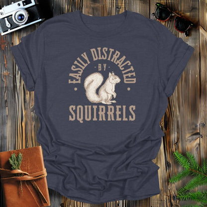 MyDesigns Physical Item Dark Heather / S Easily Distracted By Squirrels T-Shirt