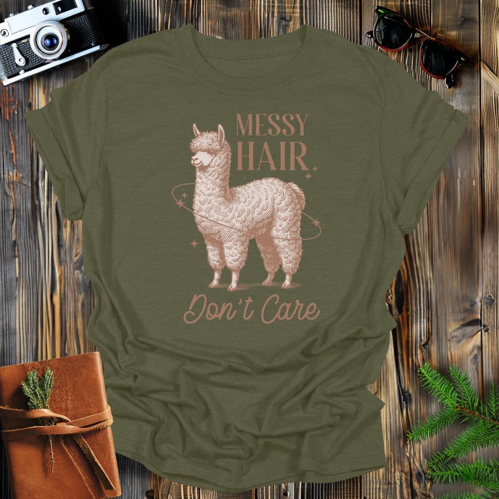 MyDesigns Physical Item Military Green / S Messy Hair Don't Care Llama T-Shirt