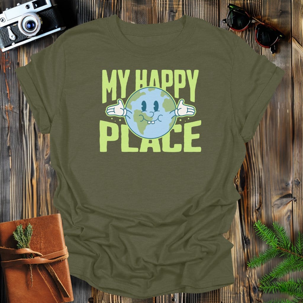 MyDesigns Physical Item Military Green / S My Happy Place, Earth Hugging T-Shirt