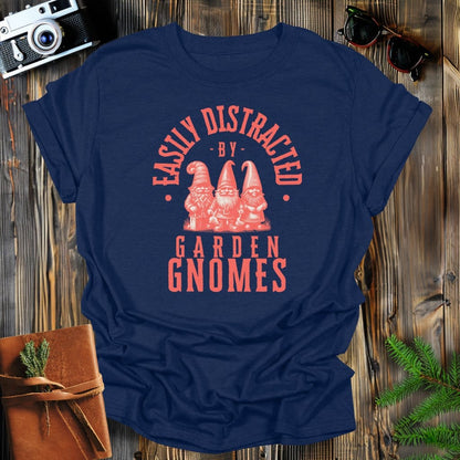 MyDesigns Physical Item Navy / S Easily Distracted By Garden Gnomes T-Shirt