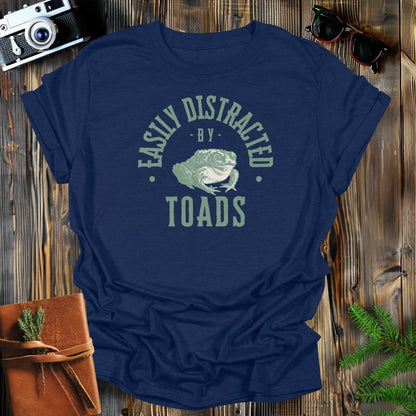 MyDesigns Physical Item Navy / S Easily Distracted By Toads T-Shirt