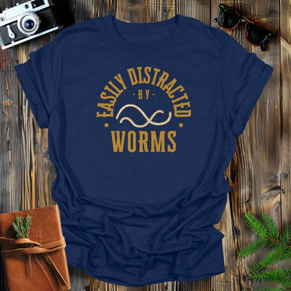 MyDesigns Physical Item Navy / S Easily Distracted By Worms T-Shirt