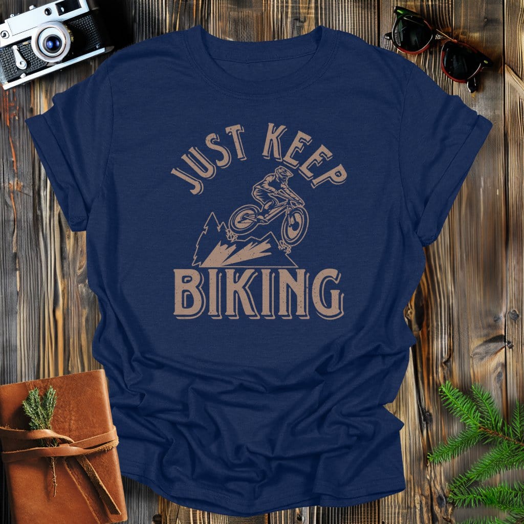 MyDesigns Physical Item Navy / S Just Keep Mountain Biking T-Shirt