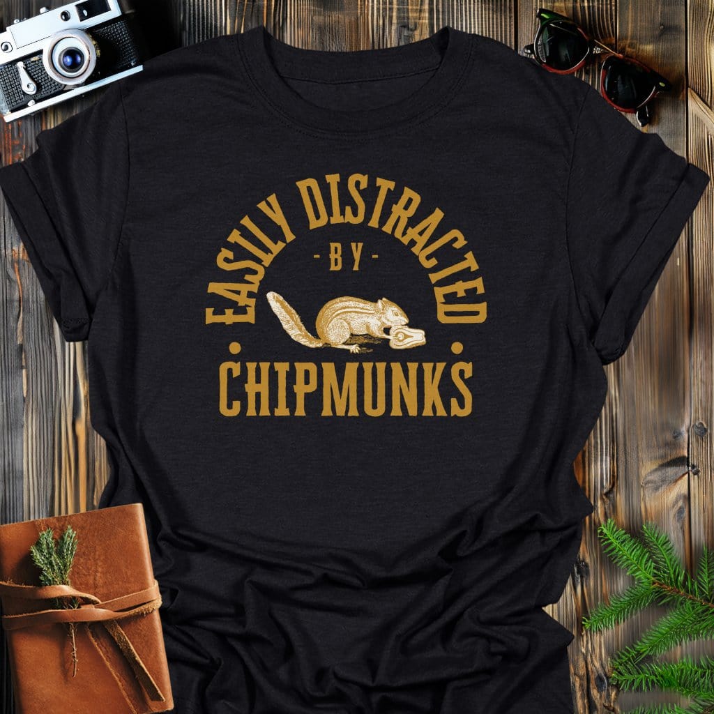 Distracted by Chipmunks T-Shirt In S / Black Lightweight adventure tee for outdoor lovers Perfect for hiking camping or road trips Made from soft breathable cotton for all-day comfort Ideal for nature lovers and adventurers FAYO Threads outdoor apparel remember Fun Awaits You Outside