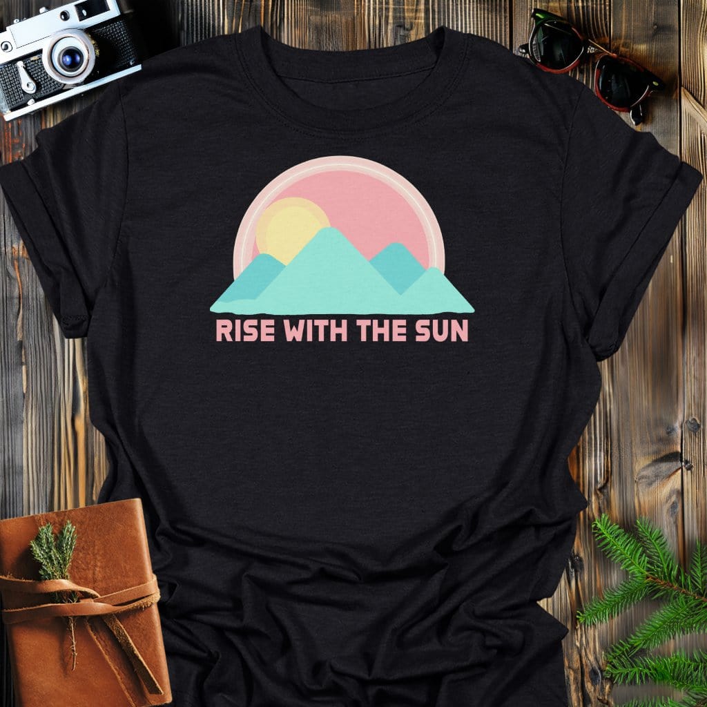 Rise with the Sun T-Shirt In Black / S Lightweight adventure tee for outdoor lovers Perfect for hiking camping or road trips Made from soft breathable cotton for all-day comfort Ideal for nature lovers and adventurers FAYO Threads outdoor apparel remember Fun Awaits You Outside
