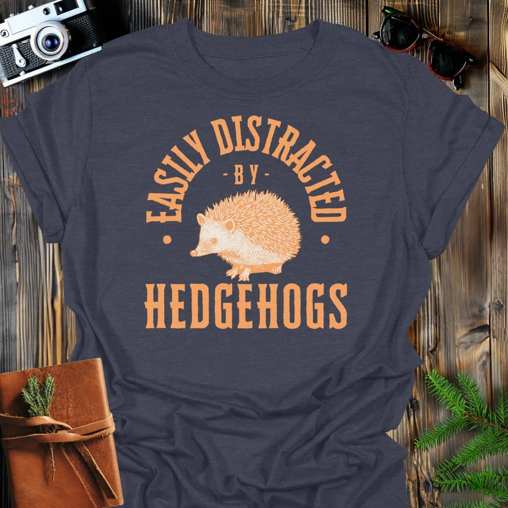 Distracted By Hedgehogs T-Shirt In S / Dark Heather Lightweight adventure tee for outdoor lovers Perfect for hiking camping or road trips Made from soft breathable cotton for all-day comfort Ideal for nature lovers and adventurers FAYO Threads outdoor apparel remember Fun Awaits You Outside