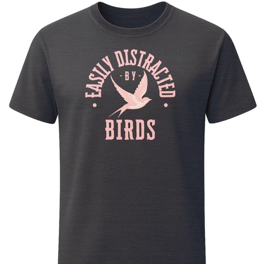 Easily Distracted By Birds T-Shirt In S / Dark Heather Lightweight adventure tee for outdoor lovers Perfect for hiking camping or road trips Made from soft breathable cotton for all-day comfort Ideal for nature lovers and adventurers FAYO Threads outdoor apparel remember Fun Awaits You Outside
