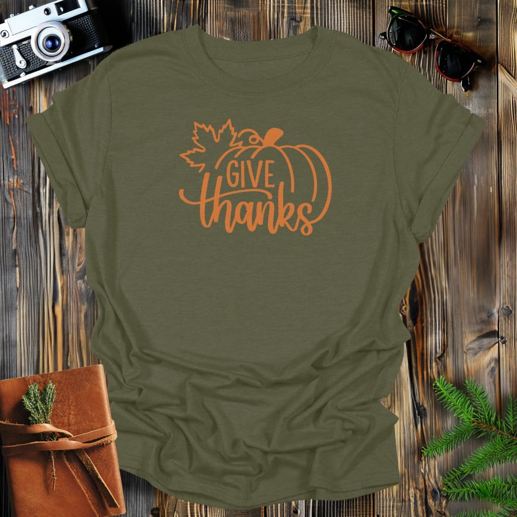 MyDesigns Physical Item S / Military Green Give Thanks Pumpkin T-Shirt