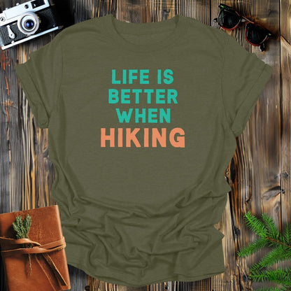 MyDesigns Physical Item S / Military Green HIking Life T-Shirt