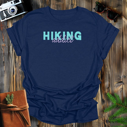 MyDesigns Physical Item S / Navy Hiking Addict T-Shirt