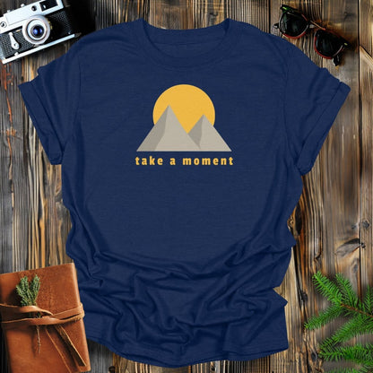 MyDesigns Physical Item S / Navy Take A Moment T-Shirt