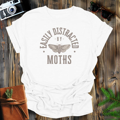 MyDesigns Physical Item White / S Easily Distracted By Moths T-Shirt