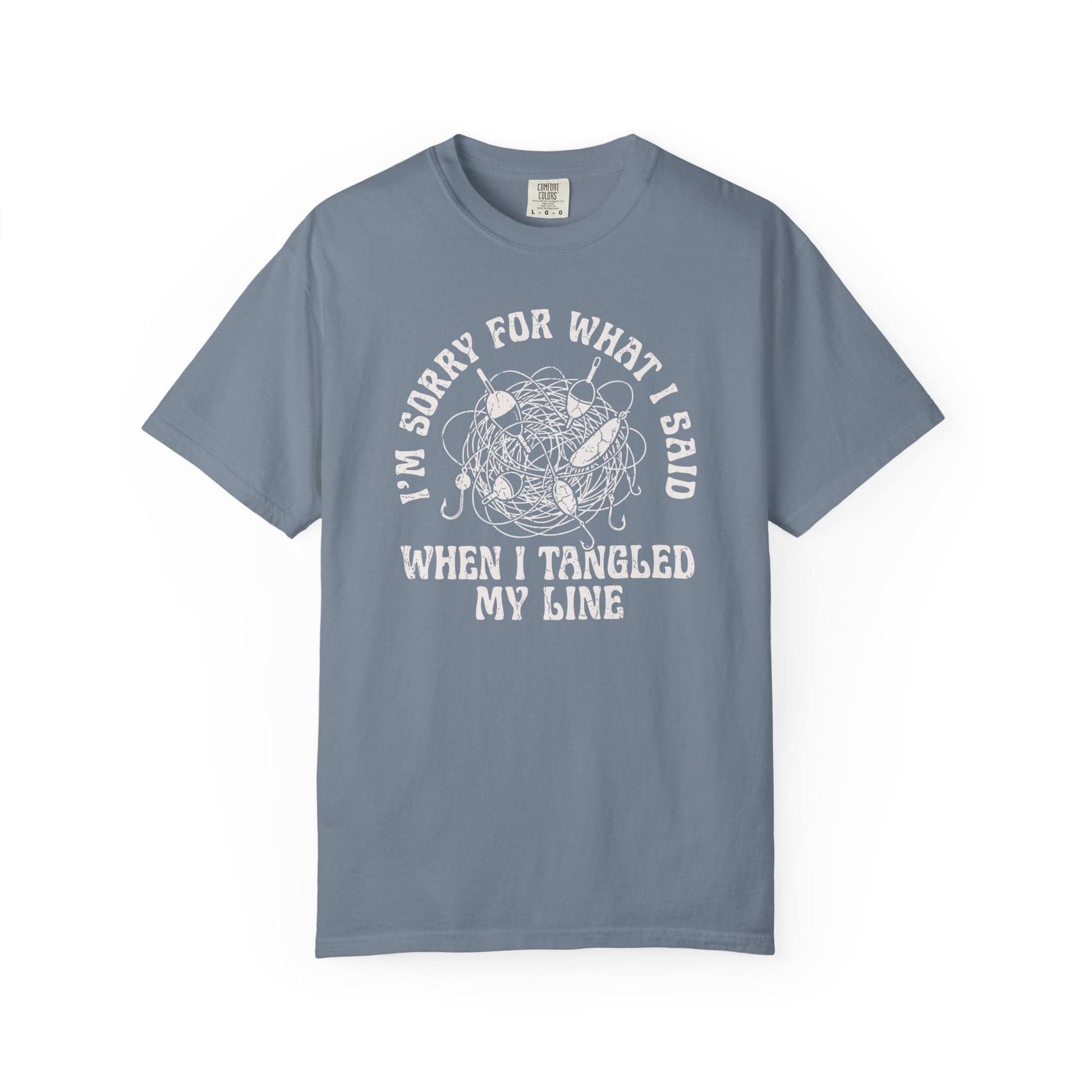 Sorry What I Said Line Tangled T-Shirt In Blue Jean / S Lightweight adventure tee for outdoor lovers Perfect for hiking camping or road trips Made from soft breathable cotton for all-day comfort Ideal for nature lovers and adventurers FAYO Threads outdoor apparel remember Fun Awaits You Outside