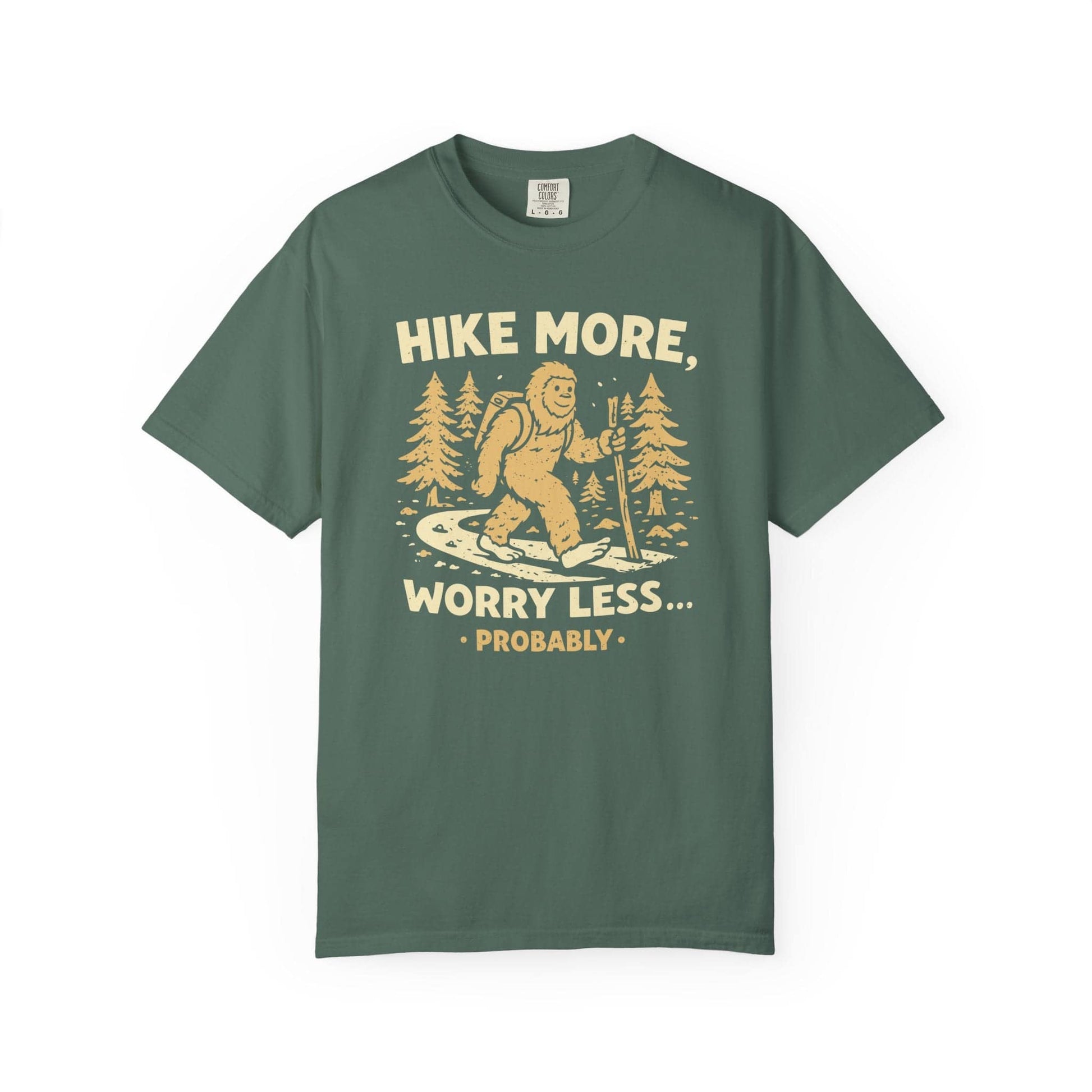 Hike More Worry Less Probably T-Shirt In Blue Spruce / S Lightweight adventure tee for outdoor lovers Perfect for hiking camping or road trips Made from soft breathable cotton for all-day comfort Ideal for nature lovers and adventurers FAYO Threads outdoor apparel remember Fun Awaits You Outside