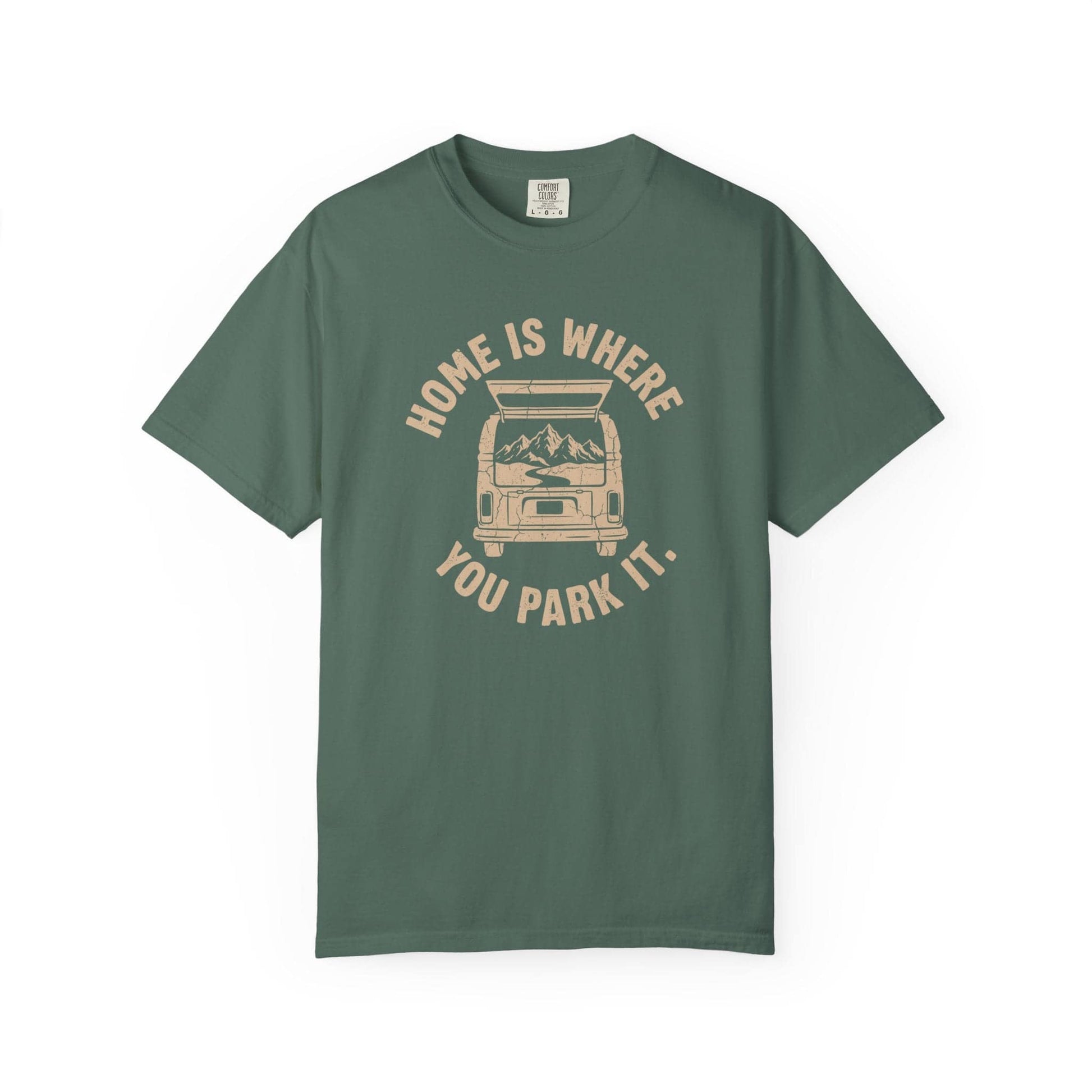 Home is Where You Park T-Shirt In Blue Spruce / S Lightweight adventure tee for outdoor lovers Perfect for hiking camping or road trips Made from soft breathable cotton for all-day comfort Ideal for nature lovers and adventurers FAYO Threads outdoor apparel remember Fun Awaits You Outside