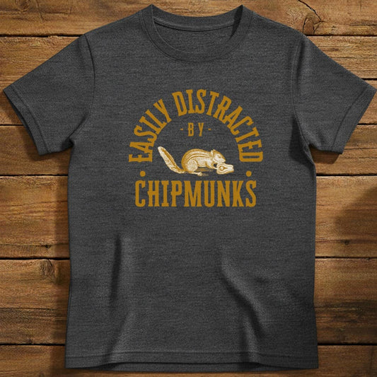 Distracted By Chipmunks T-Shirt In Dark Heather / S Lightweight adventure tee for outdoor lovers Perfect for hiking camping or road trips Made from soft breathable cotton for all-day comfort Ideal for nature lovers and adventurers FAYO Threads outdoor apparel remember Fun Awaits You Outside