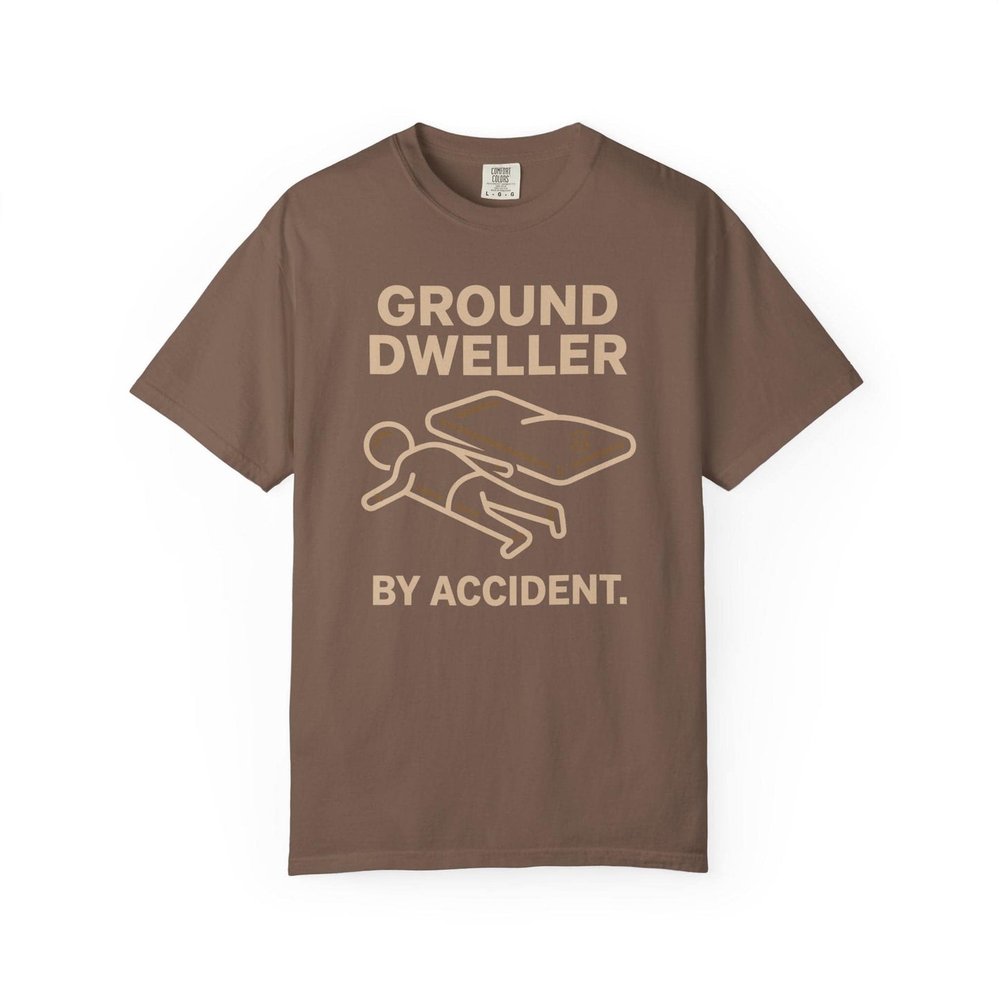 Accidental Ground Dweller T-Shirt In Espresso / S Lightweight adventure tee for outdoor lovers Perfect for hiking camping or road trips Made from soft breathable cotton for all-day comfort Ideal for nature lovers and adventurers FAYO Threads outdoor apparel remember Fun Awaits You Outside